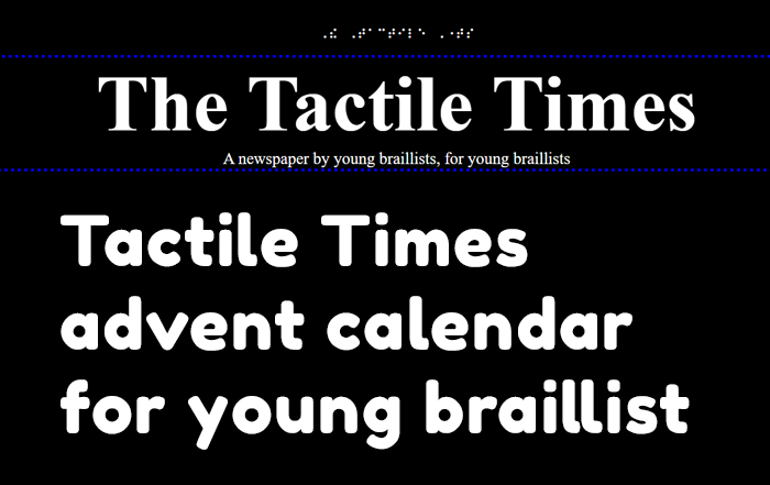 The Tactile Times - advent calendar for young bra
