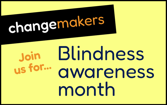 Blindness Awareness Month